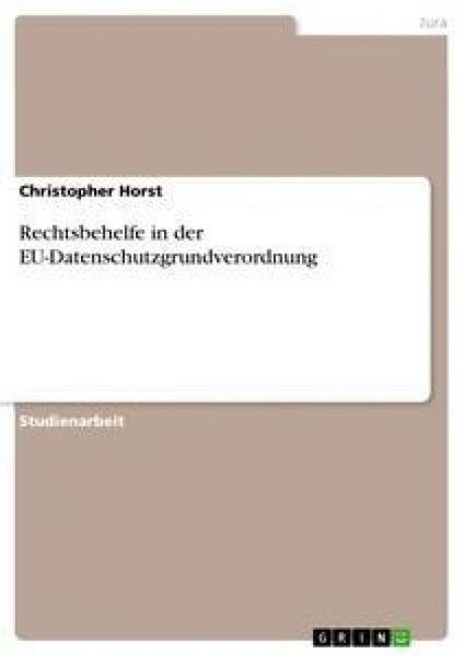 Produktbild: Rechtsbehelfe in der EU-Datenschutzgrundverordnung