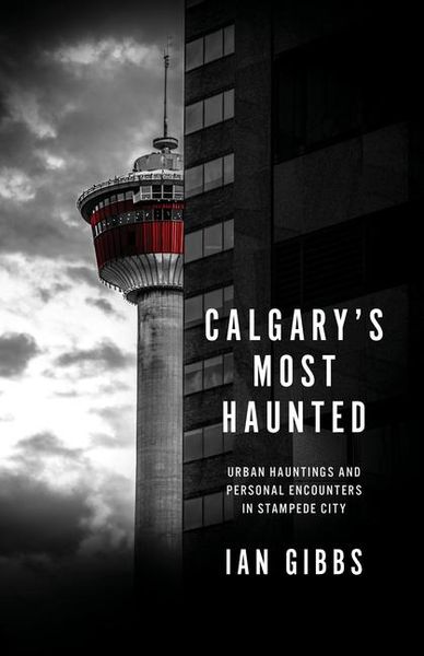 Produktbild: Calgary's Most Haunted