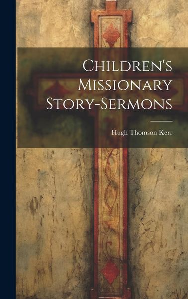 Produktbild: Children's Missionary Story-sermons