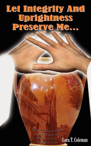 Produktbild: Let Integrity And Uprightness Preserve Me...