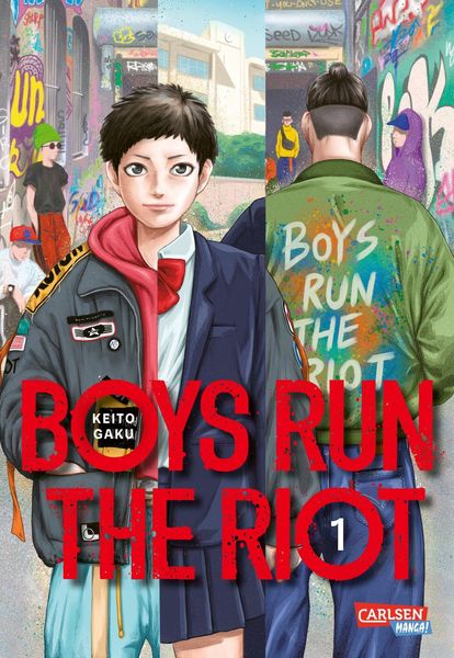 Boys Run the Riot, Vol. 1 by Keito Gaku Boys Run the Riot, Vol. 1 by Keito Gaku