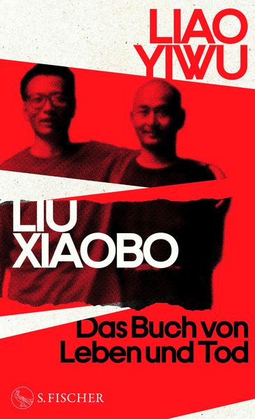 Produktbild: Liu Xiaobo. Das Buch von Leben und Tod