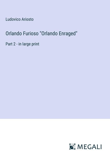 Produktbild: Orlando Furioso "Orlando Enraged"