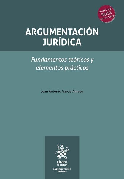 Produktbild: Argumentaci&oacute;n jur&iacute;dica. Fundamentos te&oacute;ricos y elementos pr&aacute;cticos
