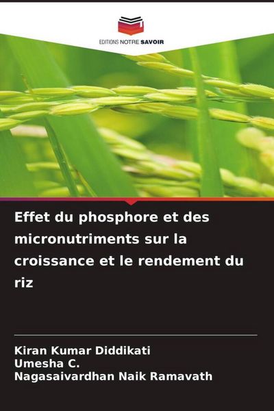 Produktbild: Effet du phosphore et des micronutriments sur la croissance et le rendement du riz