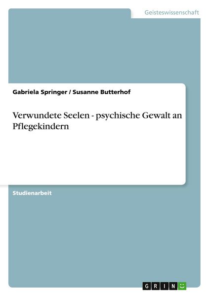 Produktbild: Verwundete Seelen - psychische Gewalt an Pflegekindern