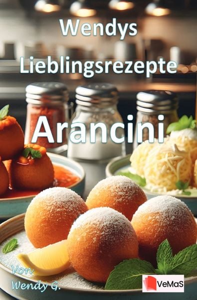 Produktbild: Wendys Lieblingsrezepte - Arancini