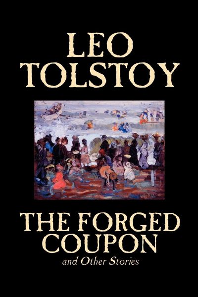 Produktbild: The Forged Coupon and Other Stories by Leo Tolstoy, Fiction, Short Stories