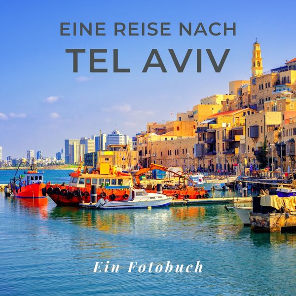 Produktbild: Eine Reise nach Tel Aviv