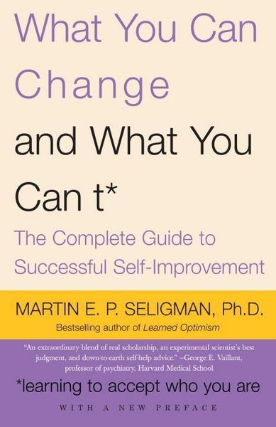 Produktbild: What You Can Change . . . and What You Can't*