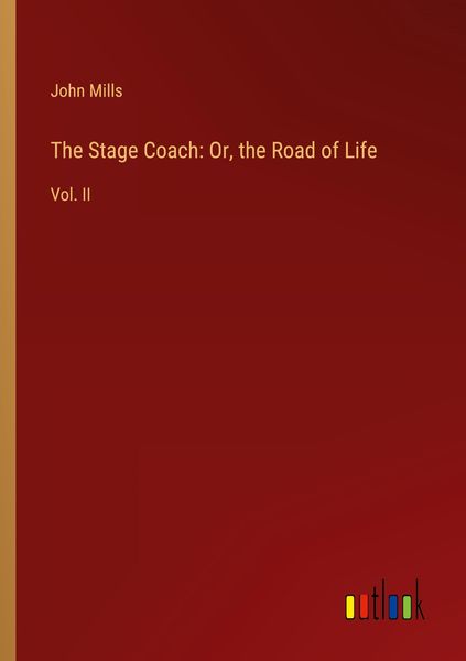 Produktbild: The Stage Coach: Or, the Road of Life