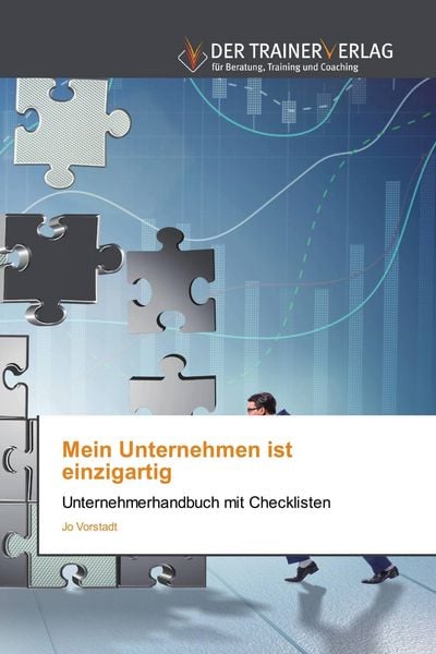 Mein Unternehmen ist einzigartig, Taschenbuch von Jo Vorstadt, BoD - Books on Demand, 9786202494557