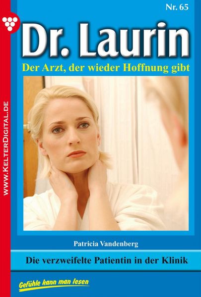 Produktbild: Die verzweifelte Patientin in der Klinik