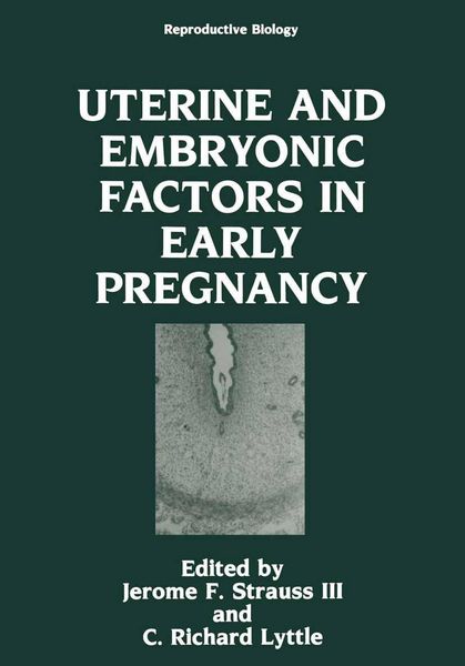 Produktbild: Uterine and Embryonic Factors in Early Pregnancy