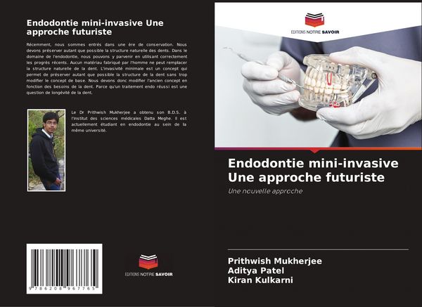 Produktbild: Endodontie mini-invasive Une approche futuriste