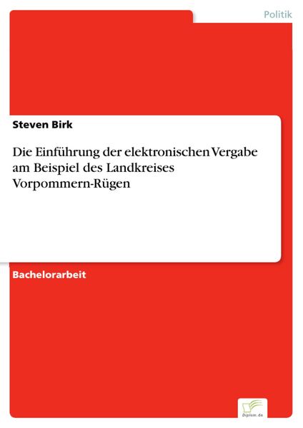 Produktbild: Die Einf&uuml;hrung der elektronischen Vergabe am Beispiel des Landkreises Vorpommern-R&uuml;gen