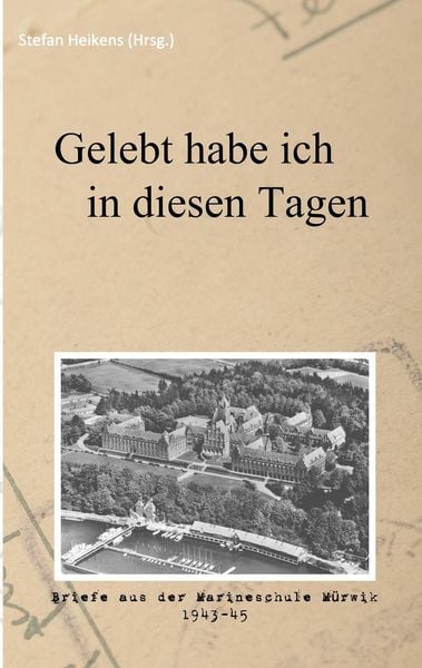 Produktbild: Gelebt habe ich in diesen Tagen