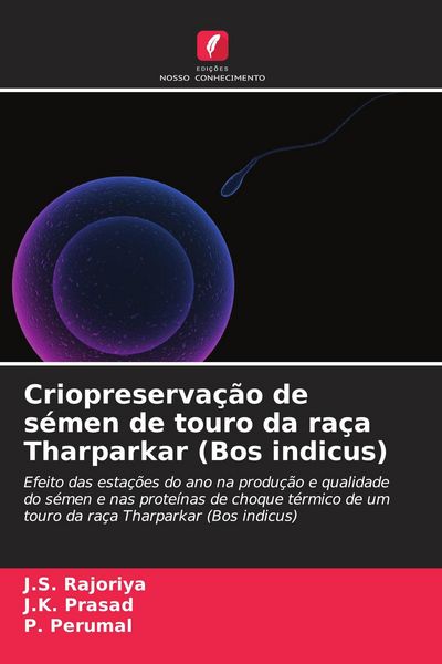 Produktbild: Criopreserva&ccedil;&atilde;o de s&eacute;men de touro da ra&ccedil;a Tharparkar (Bos indicus)