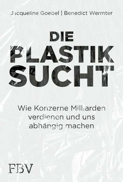 Produktbild: Die Plastiksucht