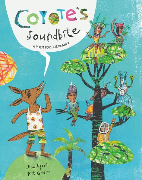 Produktbild: Coyote's Soundbite: A Poem for Our Planet