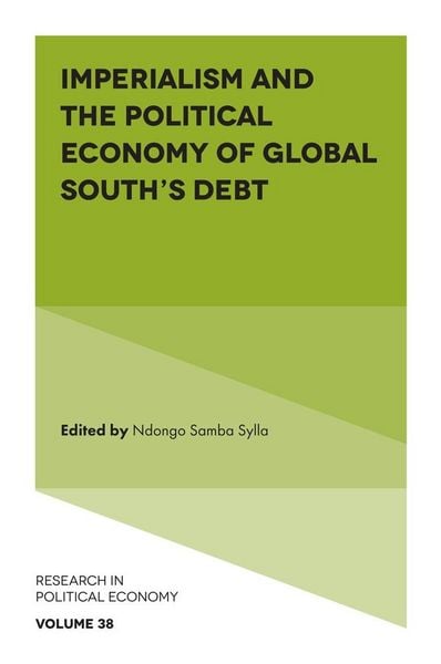 Produktbild: Imperialism and the Political Economy of Global South's Debt