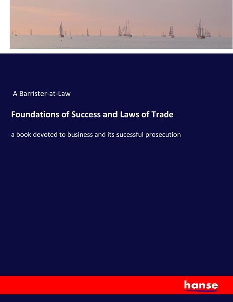 Produktbild: Foundations of Success and Laws of Trade