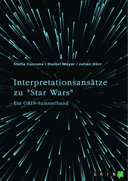 Produktbild: Interpretationsans&auml;tze zu "Star Wars"