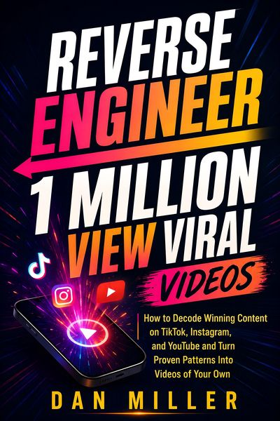 Produktbild: Reverse Engineer 1 Million View Viral Videos