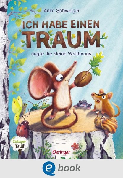 Produktbild: Ich habe einen Traum, sagte die kleine Waldmaus