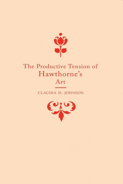 Produktbild: The Productive Tension of Hawthorne's Art