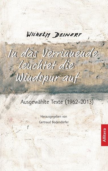 Produktbild: In das Verrinnende leuchtet die Windspur auf