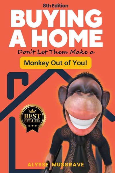 Produktbild: Buying a Home - Don't Let Them Make a Monkey Out of You! 8th Edition