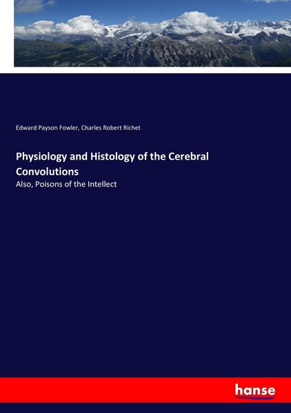 Produktbild: Physiology and Histology of the Cerebral Convolutions