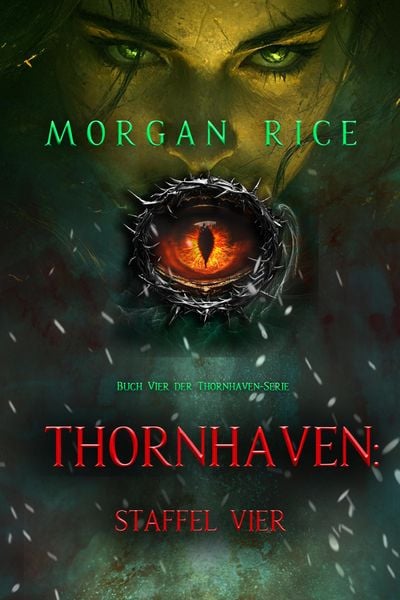 Produktbild: Thornhaven: Staffel Vier (Buch Vier der Thornhaven-Serie)