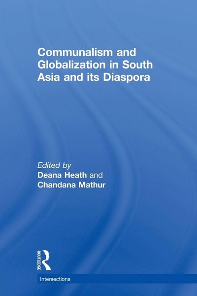 Produktbild: Communalism and Globalization in South Asia and its Diaspora