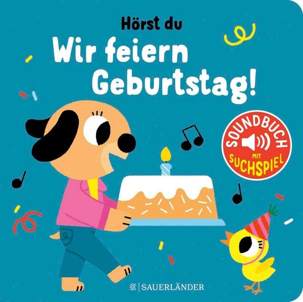Produktbild: H&ouml;rst du ... Wir feiern Geburtstag (Soundbuch)