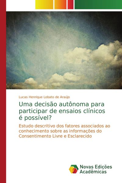 Produktbild: Uma decis&atilde;o aut&ocirc;noma para participar de ensaios cl&iacute;nicos &eacute; poss&iacute;vel?