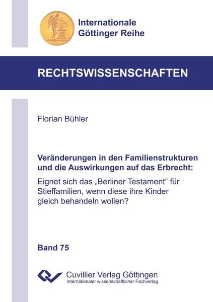 Produktbild: Ver&auml;nderungen in den Familienstrukturen und die Auswirkungen auf das Erbrecht
