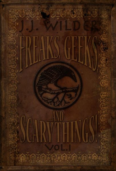 Produktbild: Freaks, Geeks, and Scary Things Vol. 1