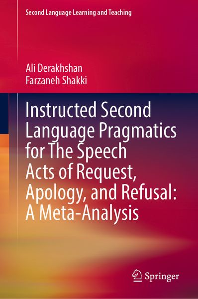Produktbild: Instructed Second Language Pragmatics for The Speech Acts of Request, Apology, and Refusal: A Meta-Analysis