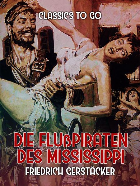 Produktbild: Die Flu&szlig;piraten des Mississippi