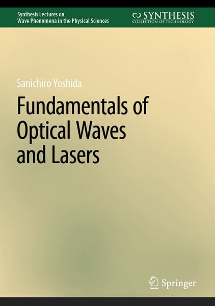 Produktbild: Fundamentals of Optical Waves and Lasers