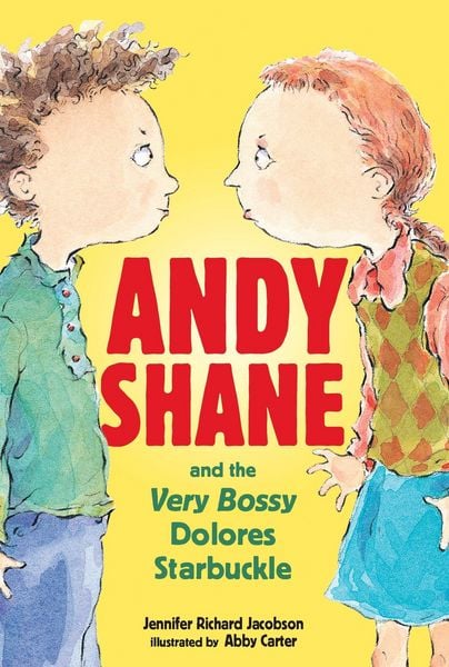 Produktbild: Andy Shane and the Very Bossy Dolores Starbuckle
