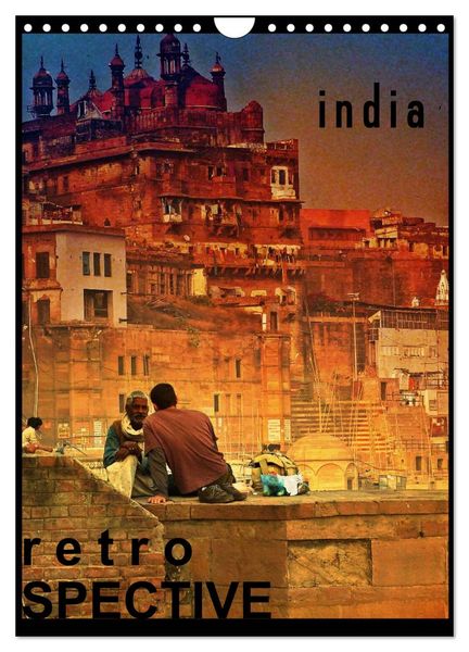 Produktbild: india RETROspective - Indien Kalender (Wandkalender 2026 DIN A4 hoch), CALVENDO Monatskalender