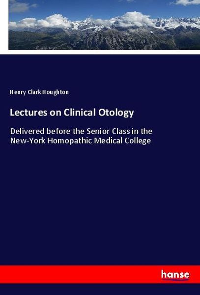 Produktbild: Lectures on Clinical Otology