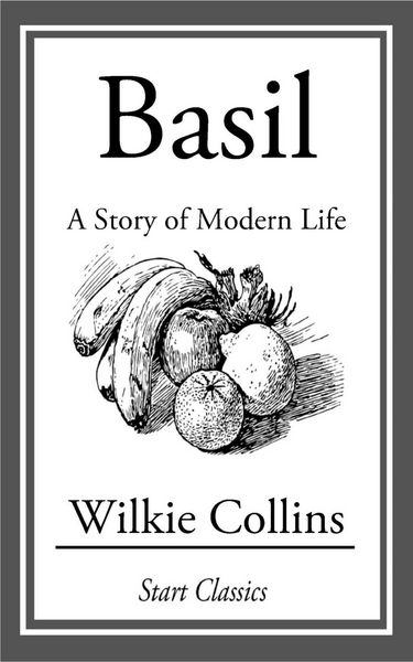 Produktbild: Basil: A Story of Modern Life