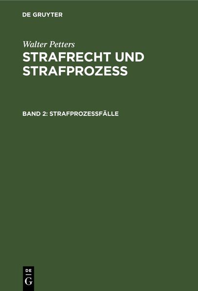 Produktbild: Walter Petters: Strafrecht und Strafproze&szlig; / Strafproze&szlig;f&auml;lle