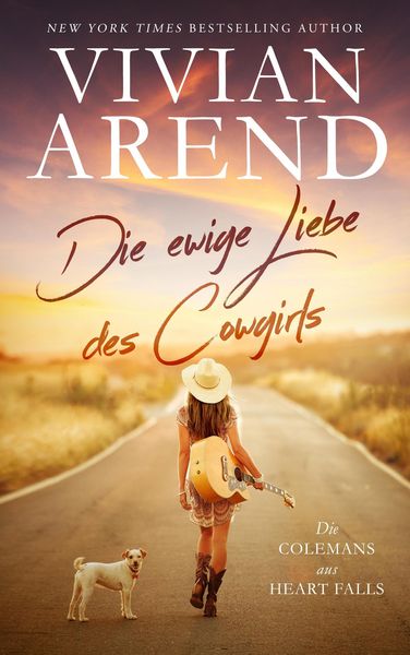 Produktbild: Die ewige Liebe des Cowgirls (Die Colemans aus Heart Falls, #1)