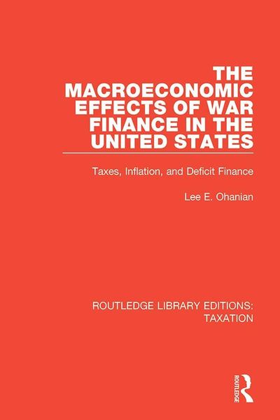 Produktbild: The Macroeconomic Effects of War Finance in the United States