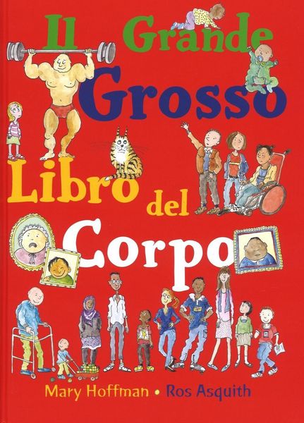 Produktbild: Il grande grosso libro del corpo